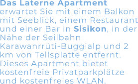 Das Laterne Apartment erwartet Sie mit einem Balkon mit Seeblick, einem Restaurant und einer Bar in Sisikon, in der Nähe der Seilbahn Karawanrrüti-Buggialp und 2 km von Tellsplatte entfernt. Dieses Apartment bietet kostenfreie Privatparkplätze und kostenfreies WLAN.